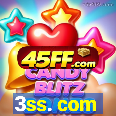 3ss. com